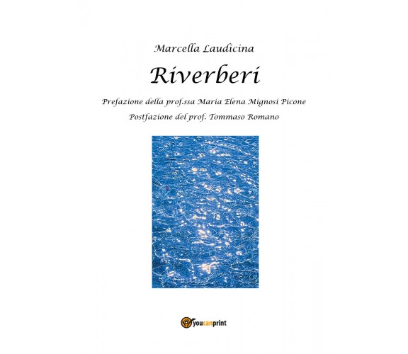 Riverberi di Marcella Laudicina,  2020,  Youcanprint