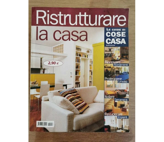 Rivista Ristrutturare la casa - AA. VV. - World Servizi editoriali - AR