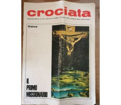 Rivista crociata n.15 - AA. VV. - 1969 - AR