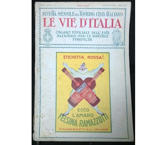Rivista mensile - Le vie d’Italia - n.1 Gennaio 1928 - Touring club italiano - L
