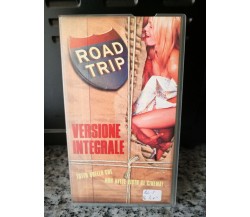 Road Trip - versione integrale -Vhs originale- (2000) -F