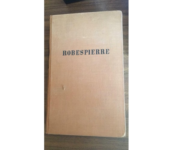 Robespierre - Peter Richard Roheden,  Holle & Co. - P