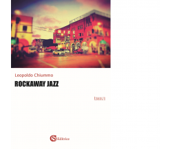 Rockaway jazz di Leopoldo Chiummo - CSA, 2022