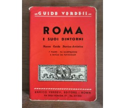 Roma e suoi dintorni - AA. VV. - Enrico Verdesi editore - AR
