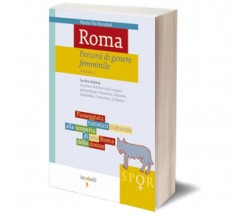 Roma percorsi di genere femminile – vol. 2	 di Maria Pia Ercolini,  Iacobelli Ed