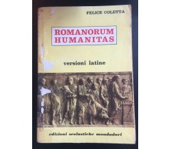 Romanorum Humanitas - Felice Coletta,  Mondadori - P