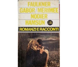 Romanzi e racconti  di Faulkner, Merimee, Nodier, Hamsun - ER