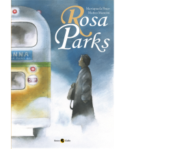 Rosa Parks di Pesce, Mancini,  2020,  Becco Giallo