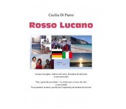 Rosso Lucano di Cecilia Di Pierro,  2022,  Youcanprint