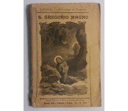 S. Gregorio Magno - Dante Munerati - Lib. Salesiana Ed. - 1904 - G