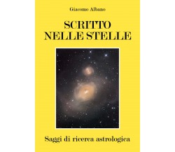 SCRITTO NELLE STELLE - Saggi di ricerca astrologica