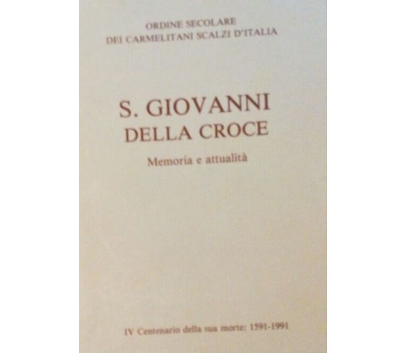   S.Giovanni della croce - Aa.vv. - 1990 - Suore Rosminiane - lo