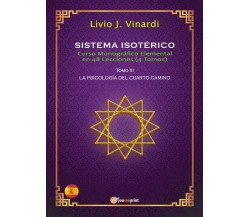 SISTEMA ISOTÉRICO – Curso Monográfico Elemental en 48 Lecciones – Tomo III (ES)