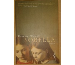 SORELLA - WABERER KETO VON - PONTE ALLE GRAZIE - 2004 - M