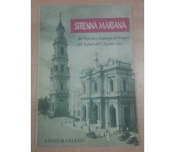 STRENNA MARIANA - AA.VV - I.S.I.P. 1954 - M