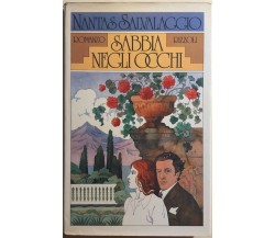 Sabbia negli occhi di Nantas Salvalaggio,  1977,  Rizzoli Editore