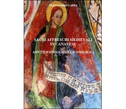 Sacri affreschi medievali in Canavese. Aspetti iconografici e iconologici - ER