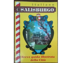 Salisburgo - AA.VV. - MM verlag - A