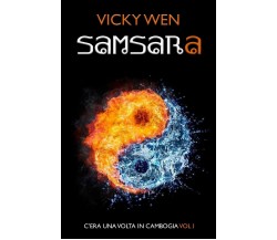 Samsara un romanzo esoterico tra buddhismo e criminalità ambientato in Cambogia 