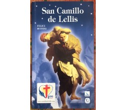 San Camillo de Lellis di Felice Ruffini, 2006, Elledici