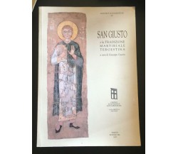 San Giusto e la tradizione martiriale tergestina - Giuseppe Cuscito,  2005 - P