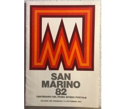 San Marino 82 - Centenario del primo intero postale di Aa.vv.,  1982,  Ufficio F