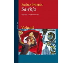  San’kja di Zachar Prilepin, 2011, Voland