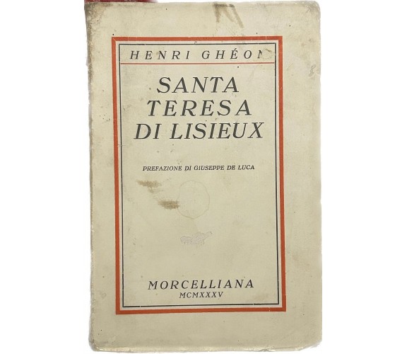  Santa Teresa di Lisieux di Henri Ghéon, 1935, Morcelliana