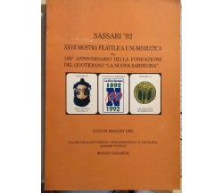 Sassari ’92 - XVII Mostra filatelica e numismatica di Aa.vv.,  1992,  Comune Di 