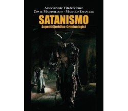 Satanismo. Aspetti Giuridico-Criminologici di Associazione No Profit Vita&scienz
