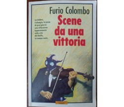 Scene da una vittoria - Furio Colombo - Leonardo, 1991 - A