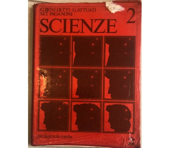 Scienze 2 per la scuola media di G. Benedetti,  1998,  Sei