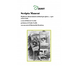 Scripta manent	 di Roberto Cocchis,  2018,  Youcanprint