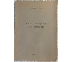 Scritti di critica e di filologia di Francesco Pavone,  1966,  Opi Roma