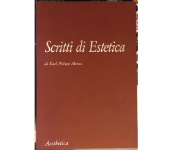 Scritti di estetica di Karl Philipp Moritz,  1990,  Aesthetica Edizioni Palermo