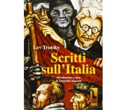 Scritti sull’Italia di Lev Trotsky,  1990,  Massari Editore