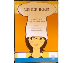 Scrittori in cucina. Il libro di cucina degli scrittori moderni di Francesca Bon