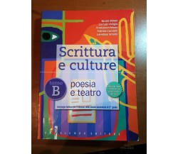 Scrittura e culture Tomo B- AA.VV- Palumbo - 2009 -  M
