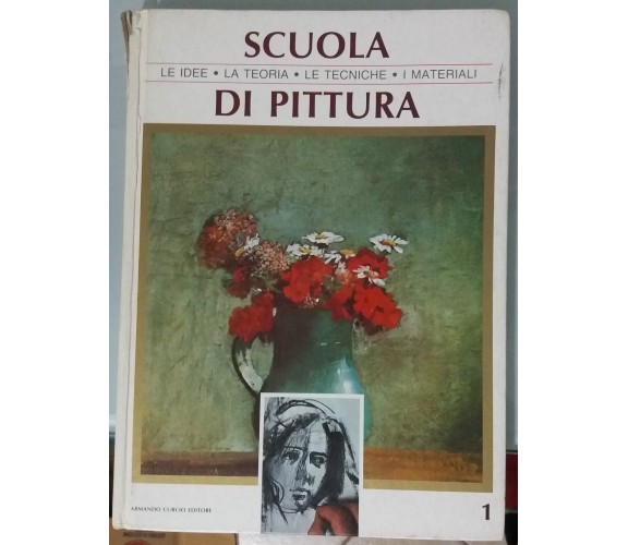 Scuola di Pittura vol.1 - Armando Curcio Editore  - G