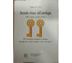 Seconda chiave dell’astrologia - Giuseppe Juvara (Elia),  1985,  Leonardo Ciurca