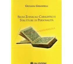 Segni Zodiacali Cabalistici e Strutture di Personalità (Om Edizioni, 2019) - ER