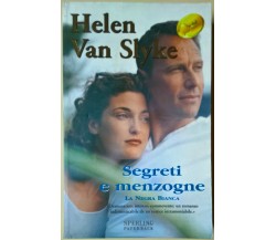 Segreti e menzogne la negra bianca - Helen Van Slyke -  2007, Sperling - L 