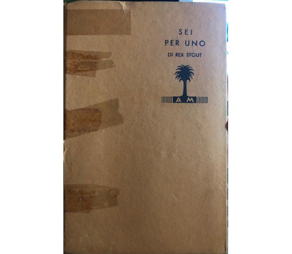 Sei per uno di Rex Stout, 1937, Mondadori