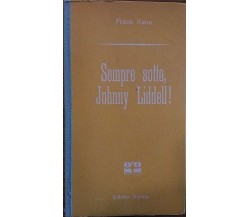 Sempre sotto, Johnny Liddell! Gialli Giumar. Serie gialla n. 7, 1960