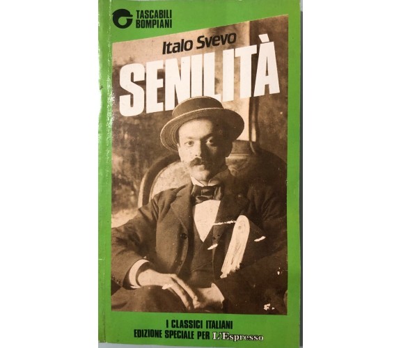 Senilità di Italo Svevo, 1988, Bompiani