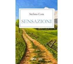 Sensazioni di Stefano Cora, 2022, Youcanprint