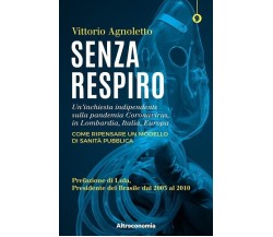  Senza respiro. Un’inchiesta indipendente sulla pandemia Coronavirus, in Lombard