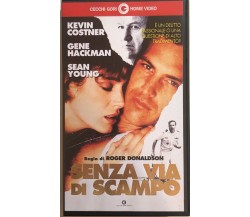 Senza via di scampo VHS di Roger Donaldson, 1987, Cecchi Gori Group