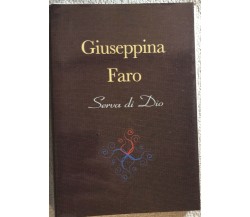 Serva di Dio di Giuseppina Faro,  2011,  Pro Serva Di Dio Giuseppina Faro