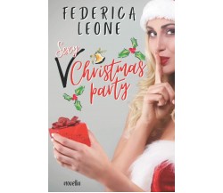 (Sexy) CHRISTMAS PARTY. di Federica Leone,  2021,  Indipendently Published